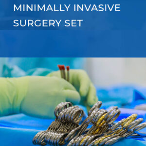 Minimally Invasive Surgery Set